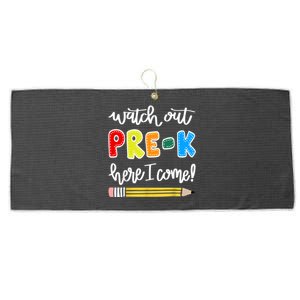 Funny Watch Out PreK Here I Come Back To School Meaningful Gift Large Microfiber Waffle Golf Towel