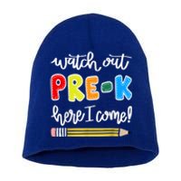 Funny Watch Out PreK Here I Come Back To School Meaningful Gift Short Acrylic Beanie