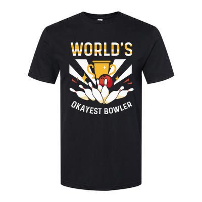 Funny WorldS Okayest Bowler Bowling Softstyle® CVC T-Shirt