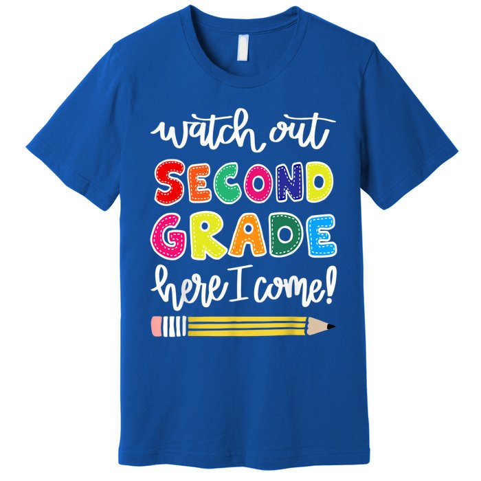 Funny Watch Out Second Grade Here I Come Back To School Gift Premium T-Shirt