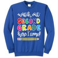 Funny Watch Out Second Grade Here I Come Back To School Gift Tall Sweatshirt