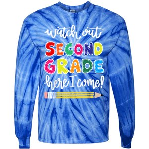 Funny Watch Out Second Grade Here I Come Back To School Gift Tie-Dye Long Sleeve Shirt