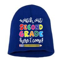 Funny Watch Out Second Grade Here I Come Back To School Gift Short Acrylic Beanie