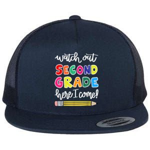 Funny Watch Out Second Grade Here I Come Back To School Gift Flat Bill Trucker Hat