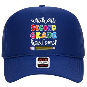 Funny Watch Out Second Grade Here I Come Back To School Gift High Crown Mesh Back Trucker Hat