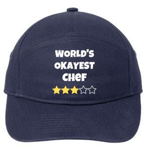 Funny Worlds Okayest Chef Cook Gift Average Star Meaningful Gift 7-Panel Snapback Hat