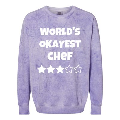 Funny Worlds Okayest Chef Cook Gift Average Star Cute Gift Colorblast Crewneck Sweatshirt