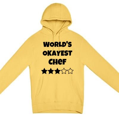 Funny Worlds Okayest Chef Cook Gift Average Star Cute Gift Premium Pullover Hoodie