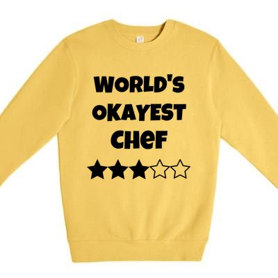 Funny Worlds Okayest Chef Cook Gift Average Star Cute Gift Premium Crewneck Sweatshirt