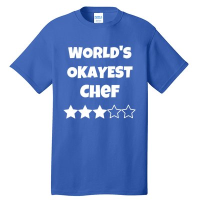 Funny Worlds Okayest Chef Cook Gift Average Star Cute Gift Tall T-Shirt