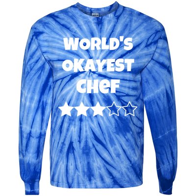 Funny Worlds Okayest Chef Cook Gift Average Star Cute Gift Tie-Dye Long Sleeve Shirt