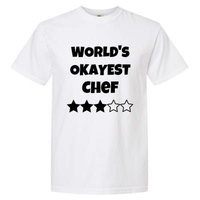 Funny Worlds Okayest Chef Cook Gift Average Star Cute Gift Garment-Dyed Heavyweight T-Shirt