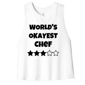 Funny Worlds Okayest Chef Cook Gift Average Star Cute Gift Women's Racerback Cropped Tank