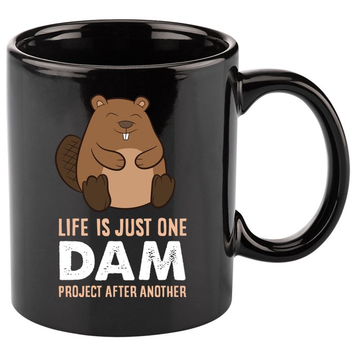 Funny Woodworking One Dam Project After Another Beaver Gift 11oz C Handle Ceramic Mug