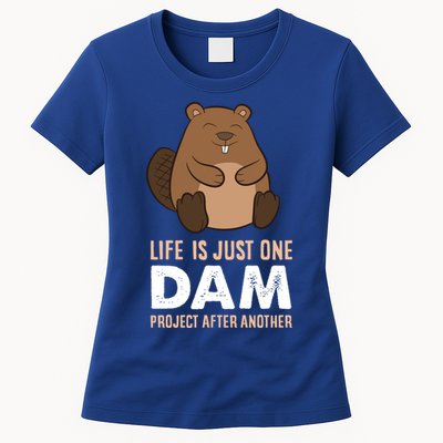 Funny Woodworking One Dam Project After Another Beaver Gift Womens T-Shirt