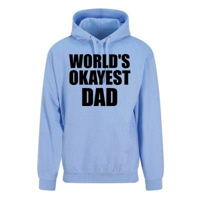 Funny Worlds Okayest Dad Meaningful Gift Great Gift For Birthdays Gift Unisex Surf Hoodie