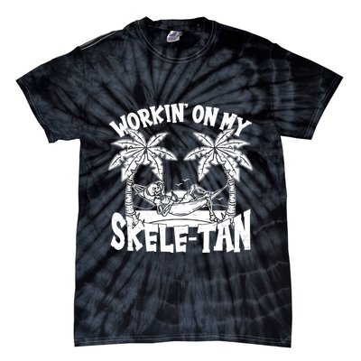 Funny Workin On My Skele Tan Vacation Skeleton Tie-Dye T-Shirt