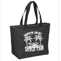 Funny Workin On My Skele Tan Vacation Skeleton Zip Tote Bag
