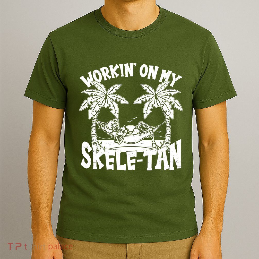 Funny Workin On My Skele Tan Vacation Skeleton T-Shirt