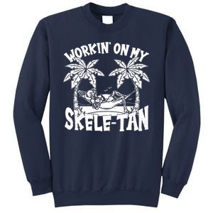 Funny Workin On My Skele Tan Vacation Skeleton Sweatshirt