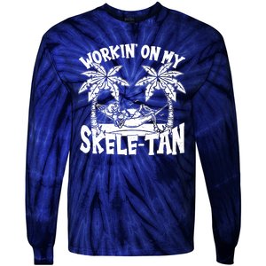 Funny Workin On My Skele Tan Vacation Skeleton Tie-Dye Long Sleeve Shirt