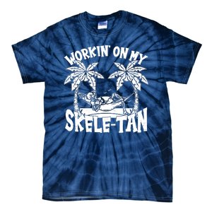 Funny Workin On My Skele Tan Vacation Skeleton Tie-Dye T-Shirt