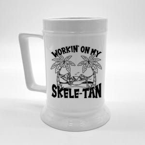 Funny Workin On My Skele Tan Vacation Skeleton Beer Stein