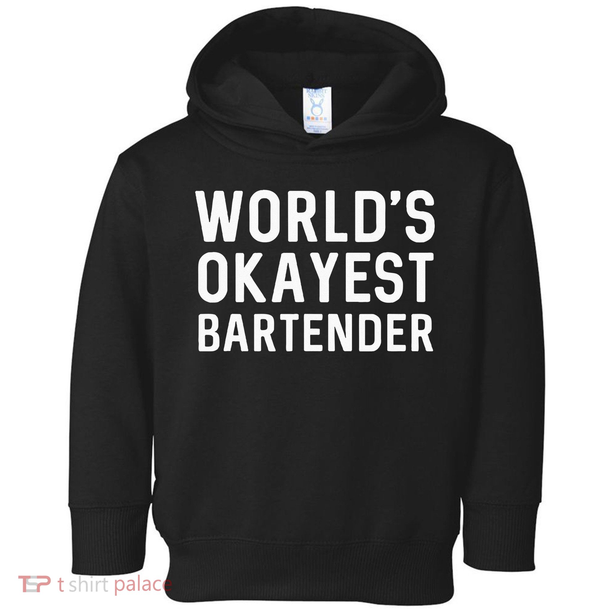 Funny Worlds Okayest Bartender Barmaid Barkeeper Men Women Toddler Hoodie