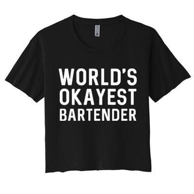 Funny Worlds Okayest Bartender Barmaid Barkeeper Men Women Crop Top