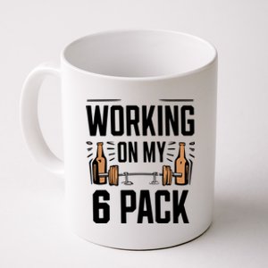 Funny Working On My 6 Pack Gymmer Funny Dad Life Coffee Mug