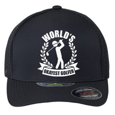 Funny Worlds Okayest Golfer Flexfit Unipanel Trucker Cap