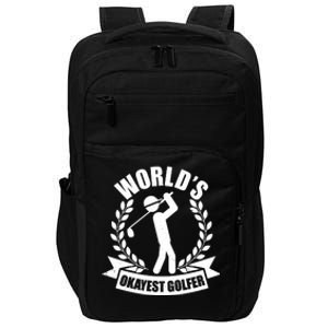 Funny Worlds Okayest Golfer Impact Tech Backpack