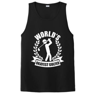 Funny Worlds Okayest Golfer PosiCharge Competitor Tank