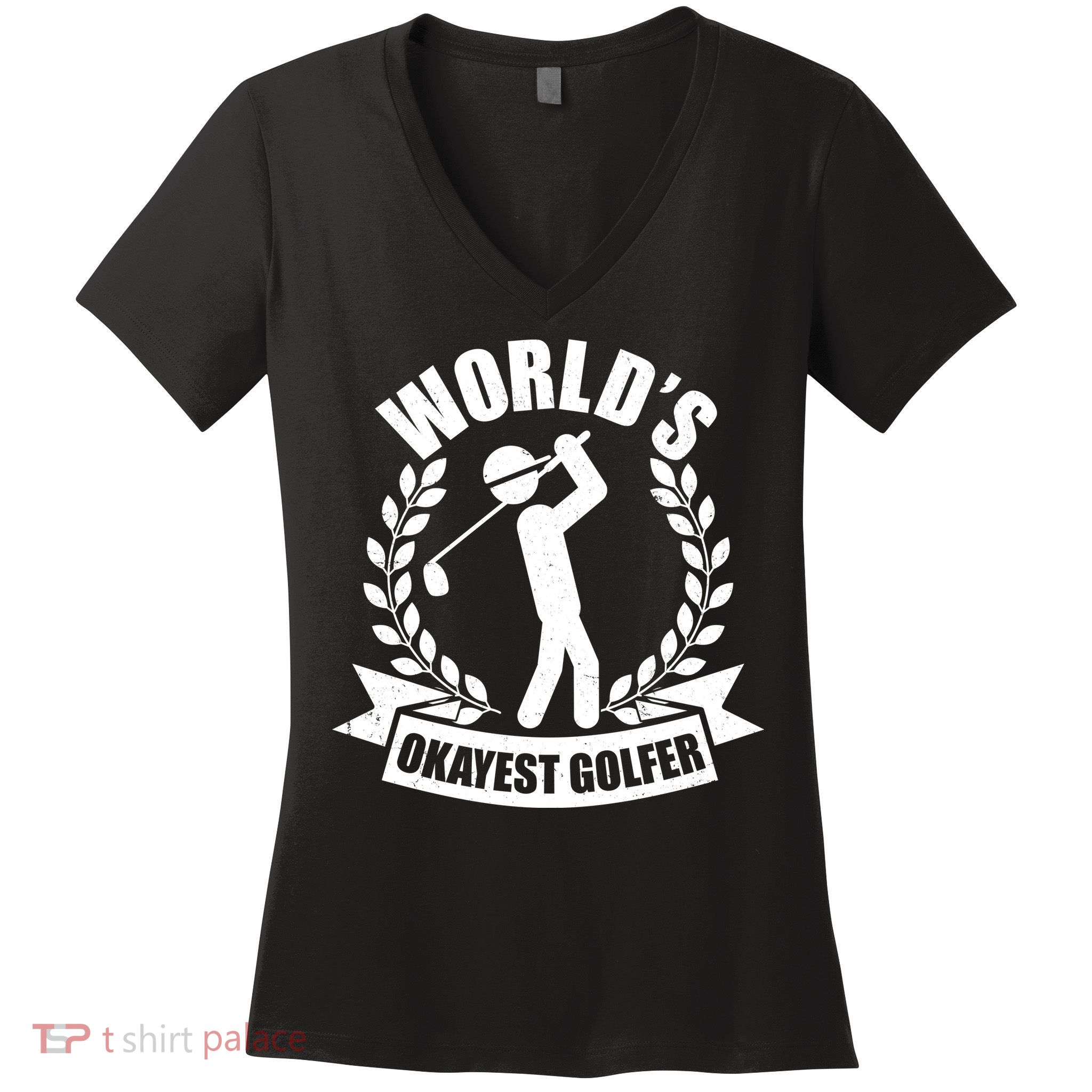 Funny Worlds Okayest Golfer Women's V-Neck T-Shirt