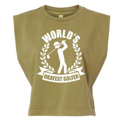 Funny Worlds Okayest Golfer Garment-Dyed Women's Muscle Tee