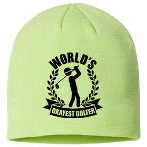 Funny Worlds Okayest Golfer Sustainable Beanie