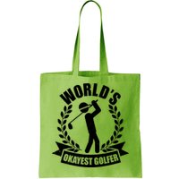 Funny Worlds Okayest Golfer Bag