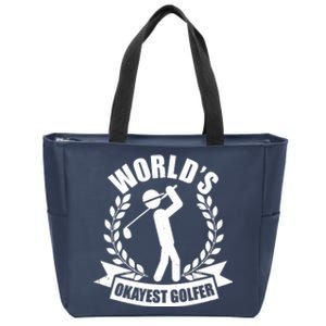 Funny Worlds Okayest Golfer Zip Tote Bag