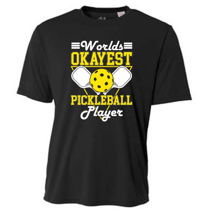 Funny Worlds Okayest Pickleball Player Gift Paddle Gift Cooling Performance Crew T-Shirt