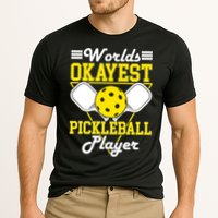 Funny Worlds Okayest Pickleball Player Gift Paddle Gift Cooling Performance Crew T-Shirt