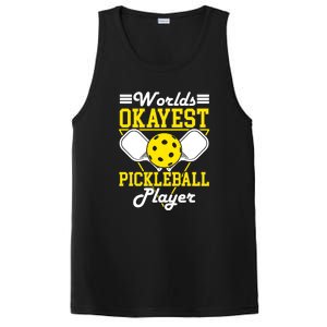 Funny Worlds Okayest Pickleball Player Gift Paddle Gift PosiCharge Competitor Tank