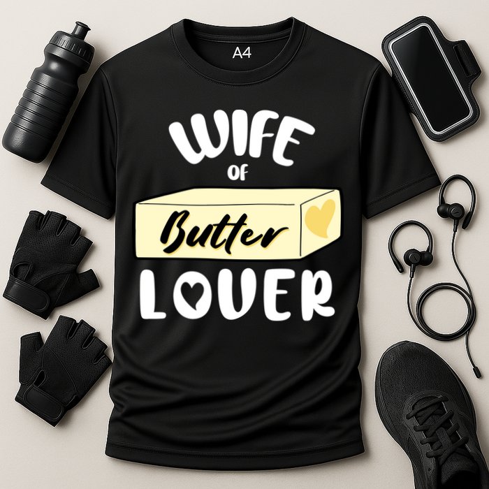 Funny Wife Of Butter Lover Matching Group Performance Shirt