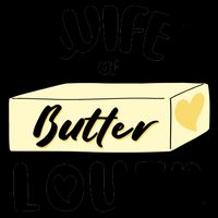 Funny Wife Of Butter Lover Matching Group Mug