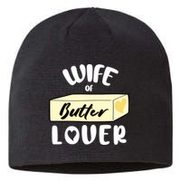 Funny Wife Of Butter Lover Matching Group Sustainable Beanie