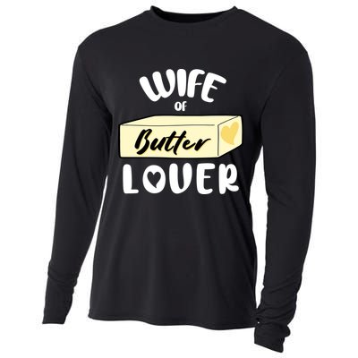Funny Wife Of Butter Lover Matching Group Cooling Performance Long Sleeve Crew