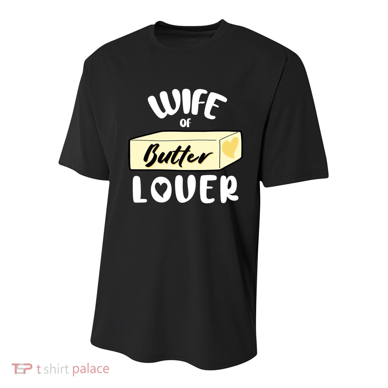 Funny Wife Of Butter Lover Matching Group Youth Performance Sprint T-Shirt