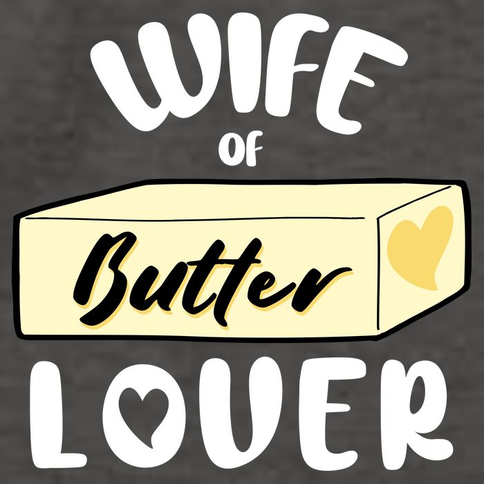 Funny Wife Of Butter Lover Matching Group Vector Backpack