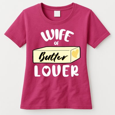 Funny Wife Of Butter Lover Matching Group Womens T-Shirt