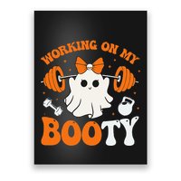 Funny Working On My Booty Ghost Boo Gym Ghost Pun Halloween Poster