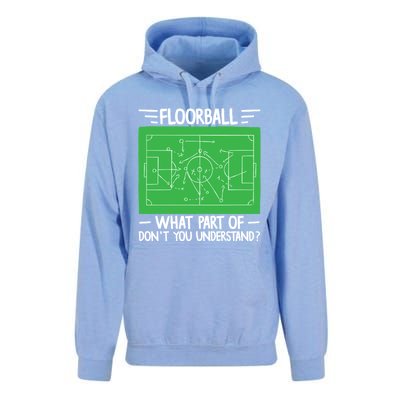 Floorball What Part Of DonT Understand Hockey Unihockey Gift Unisex Surf Hoodie